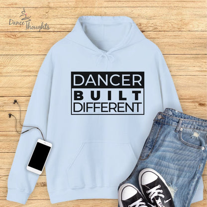 Dancer Built Different Hoodie