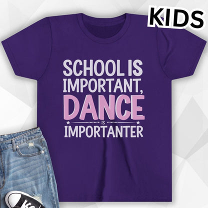 KIDS School Is Important T-Shirt