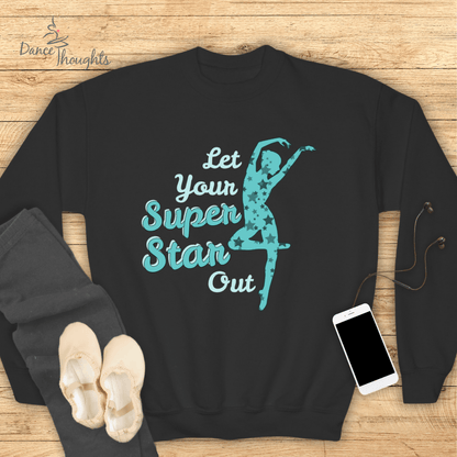 KIDS Let Your Super Star Out Sweatshirt