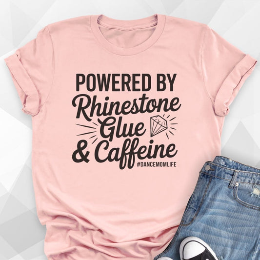 Powered by Rhinestone Glue T-shirt