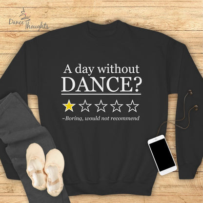 KIDS Day Without Dance Sweatshirt