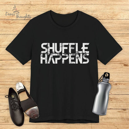 Shuffle Happens T-shirt