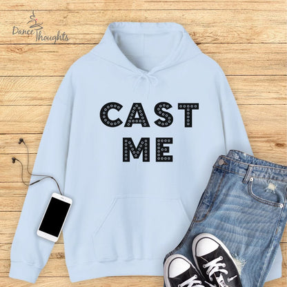 Cast Me Hoodie