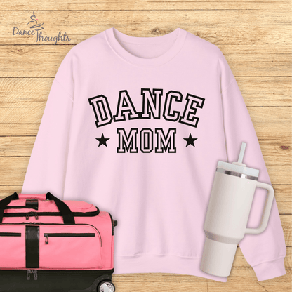 Classic Dance Mom Sweatshirt