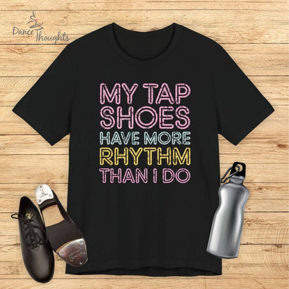 My Tap Shoes T-shirt