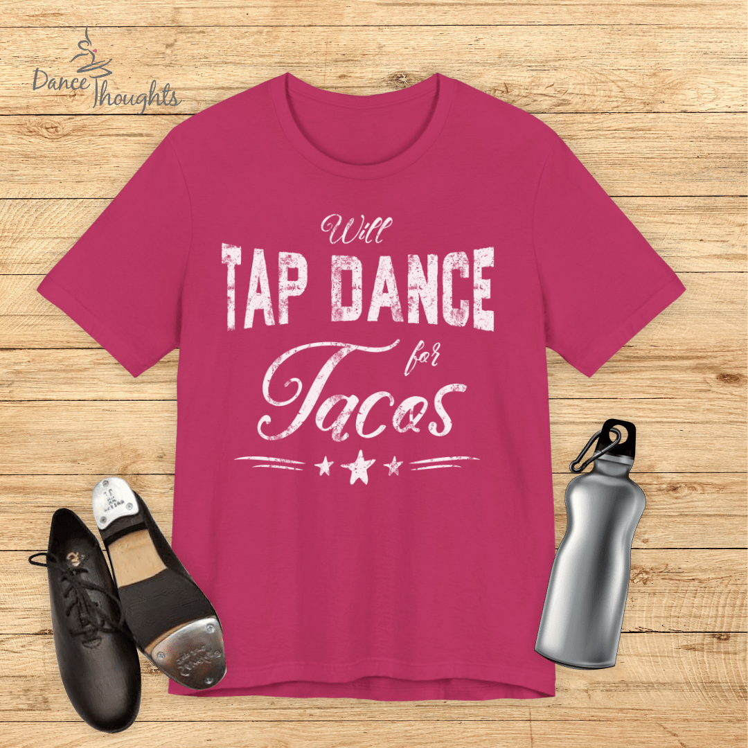 Will Tap Dance For Tacos T-Shirt