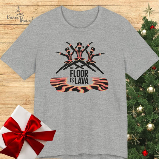 The Floor Is Lava T-shirt