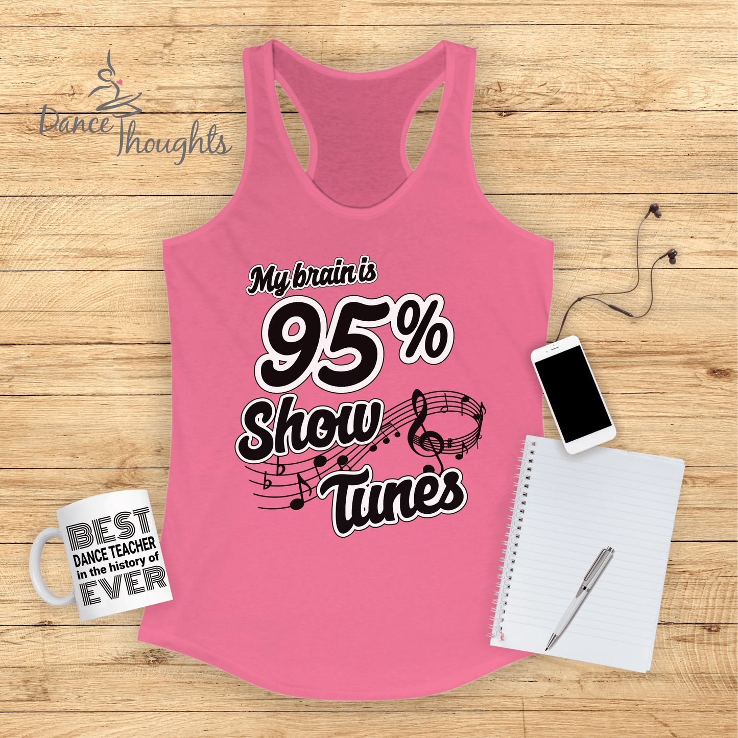 My Brain Is 95% Show Tunes Tank Top