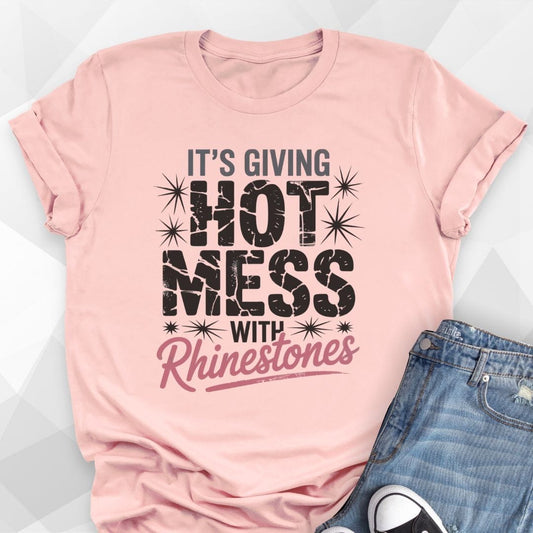 Hot Mess T-shirt