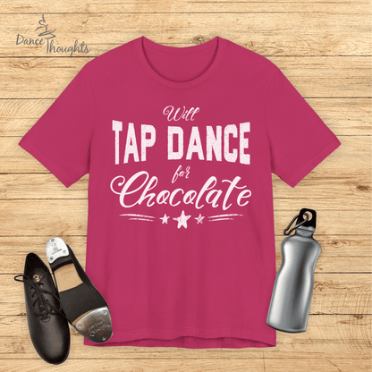 Tap Dance For Chocolate T-Shirt