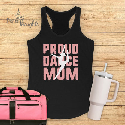 Proud Dance Mom Tank Top