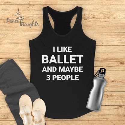 I Like Ballet Tank Top