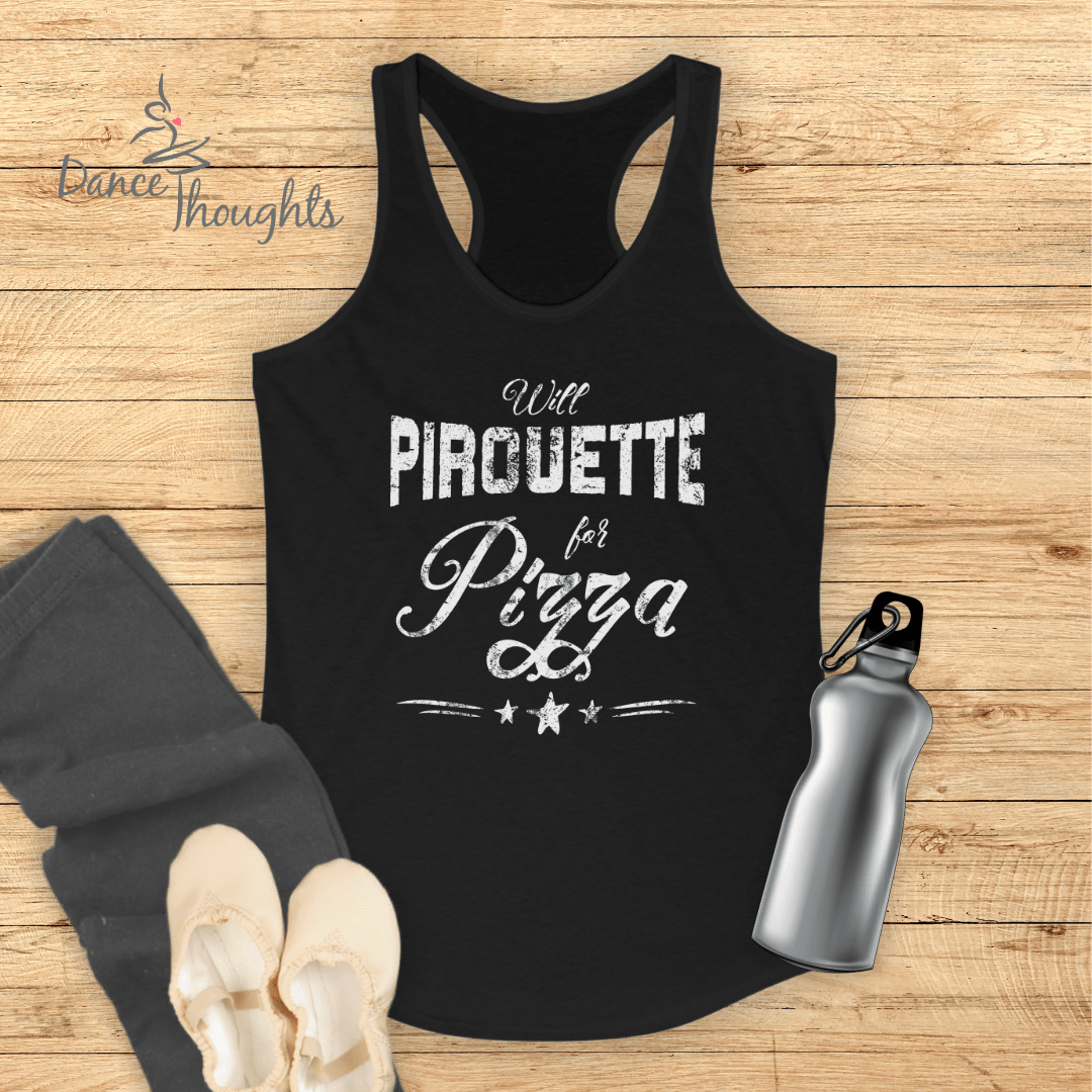 Pirouette For Pizza Tank Top