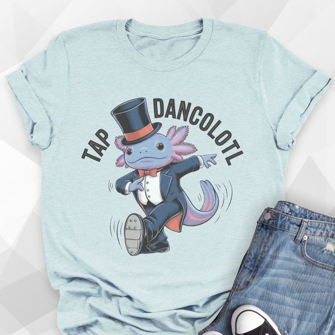 Tap Dancolotl T-shirt