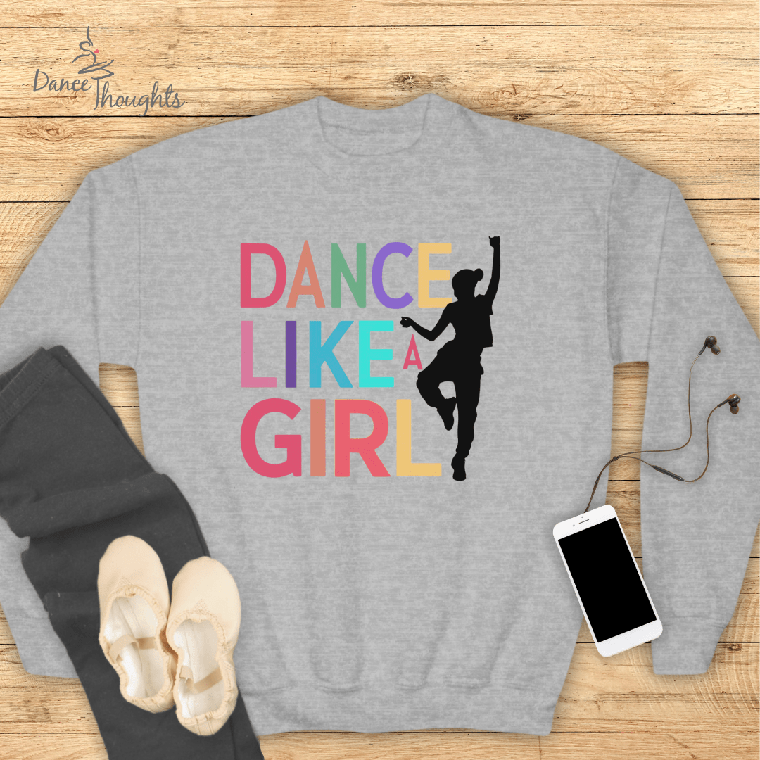 KIDS Dance Like A Girl Sweatshirt