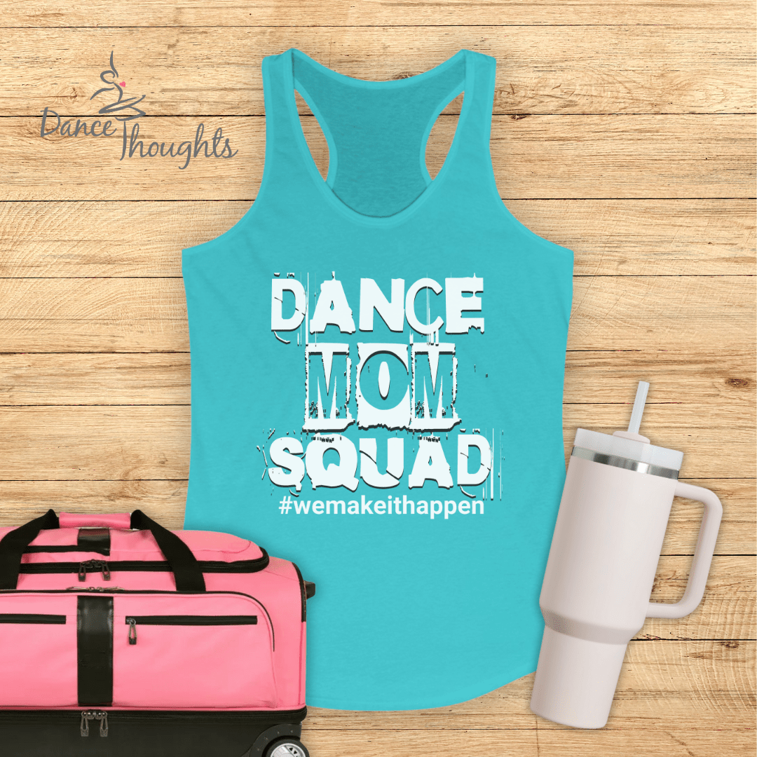 Dance Mom Squad Tank Top