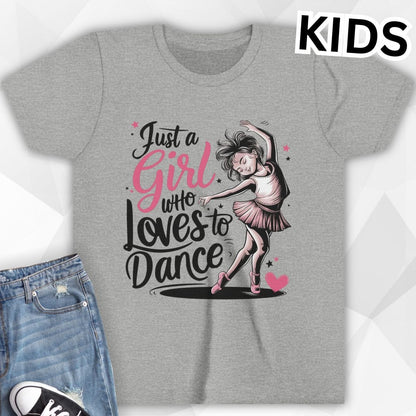 KIDS Just A Girl Who Loves To Dance T-shirt