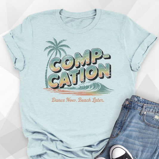 Dance Now, Beach Later T-shirt