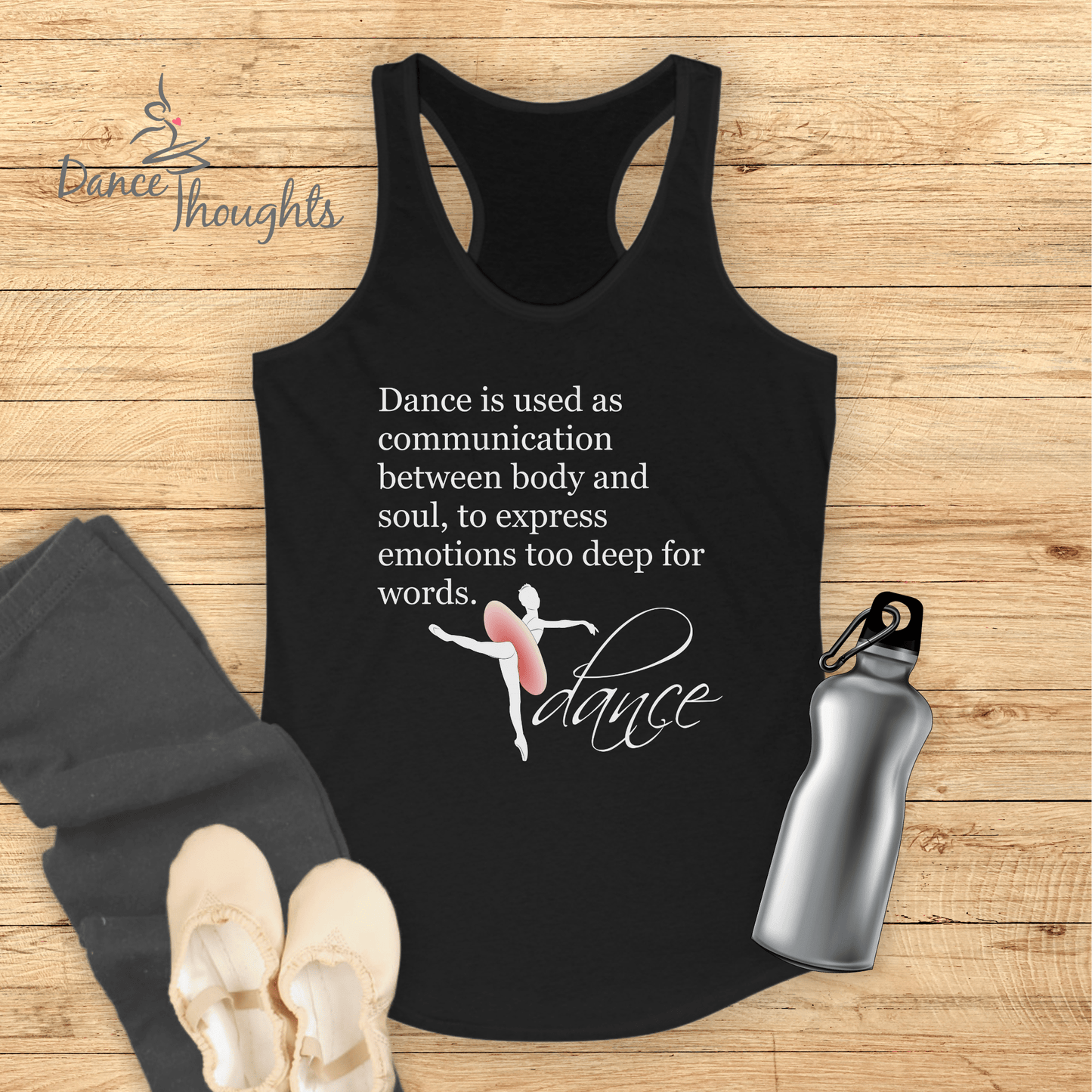 Inspirational Dance Quote Tank Top