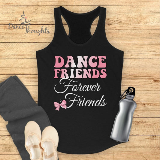 Dance Friends, Forever Friends Tank Top