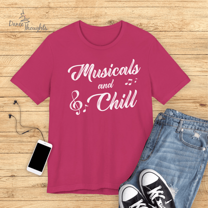 Musicals and Chill T-shirt