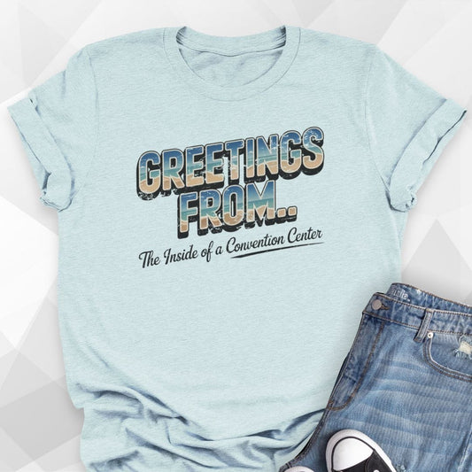 Greetings From T-Shirt