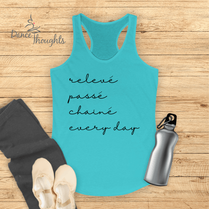 Releve, Passe, Chaine, Every Day Tank Top