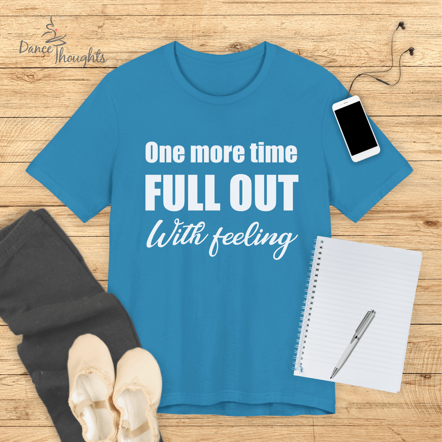 One More Time T-shirt