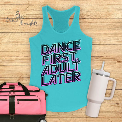 Dane First, Adult Later Tank Top