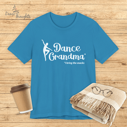 Dance Grandma, I Bring The Snacks T-Shirt