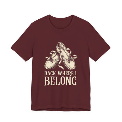Back Where I Belong T-Shirt