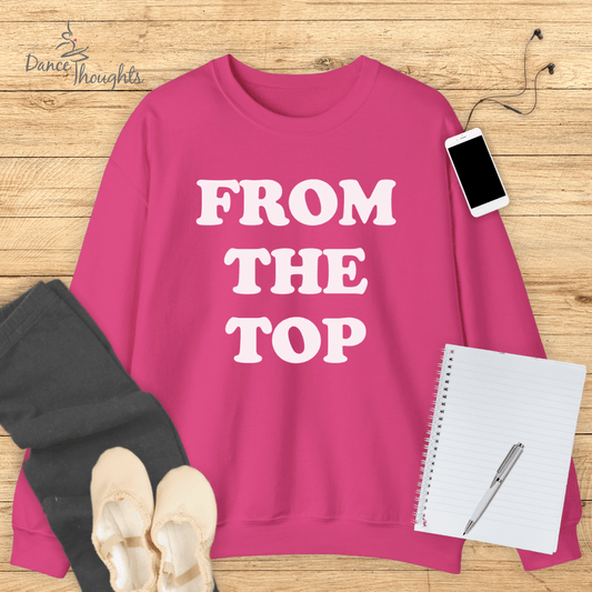 From The Top Sweatshirt