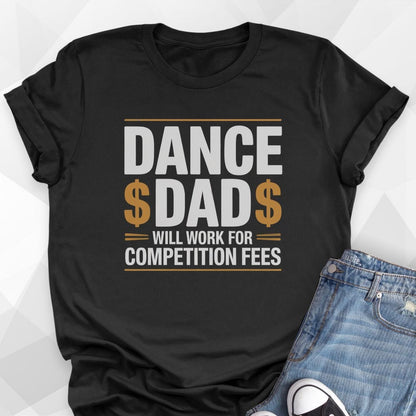 Work For Fees T-Shirt