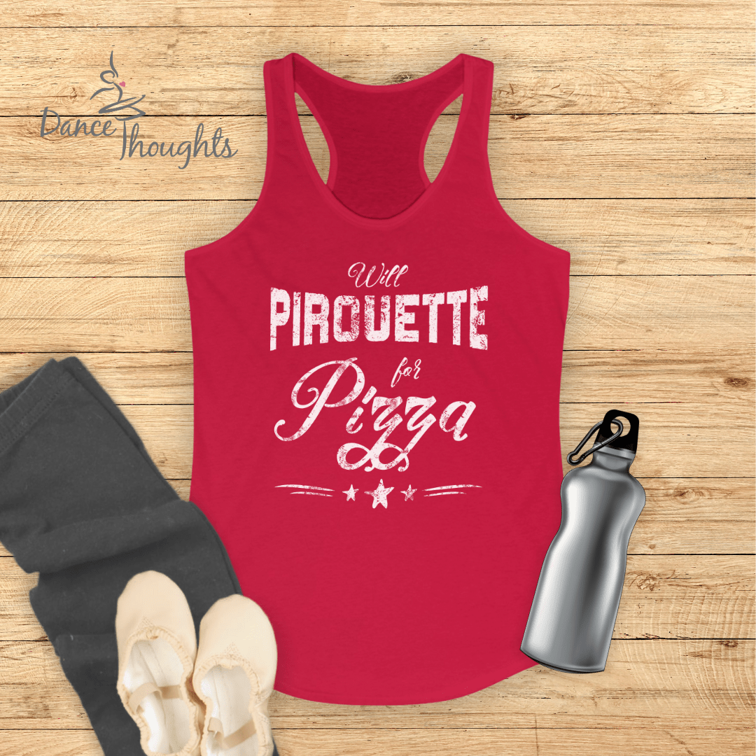 Pirouette For Pizza Tank Top