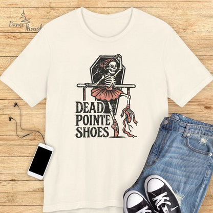 Dead Pointe Shoes T-shirt
