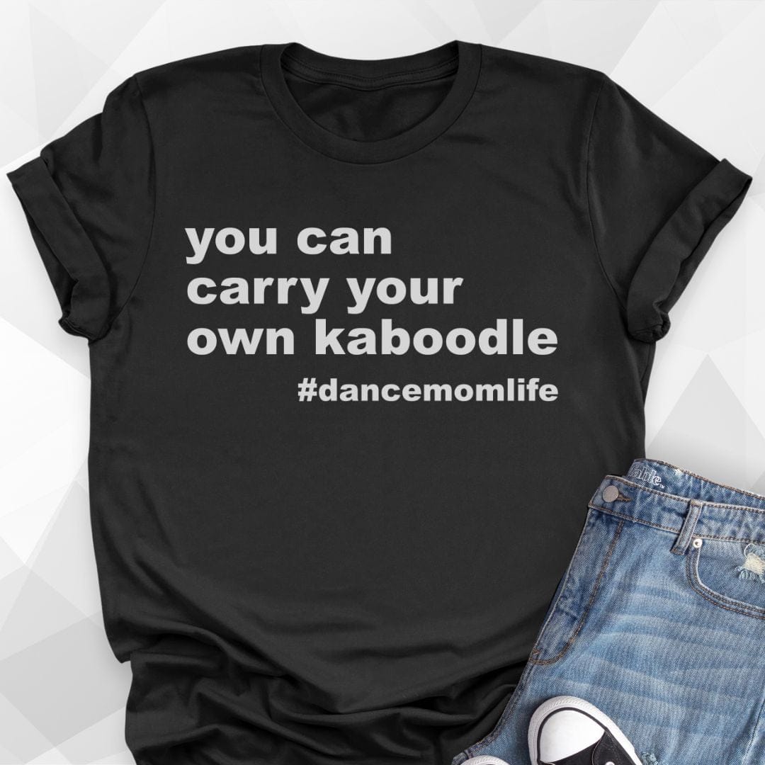 Carry Your Own Kaboodle T-shirt