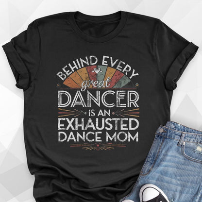 Behind Every Great Dancer T-shirt