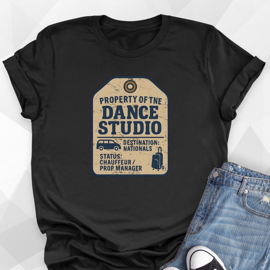 Property Of Dance Studio T-Shirt