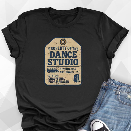 Property Of Dance Studio T-Shirt