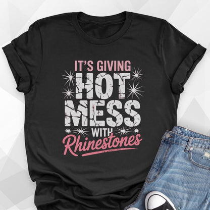 Hot Mess T-shirt