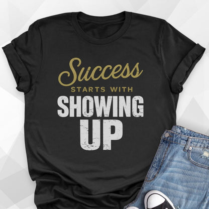 Success T-Shirt