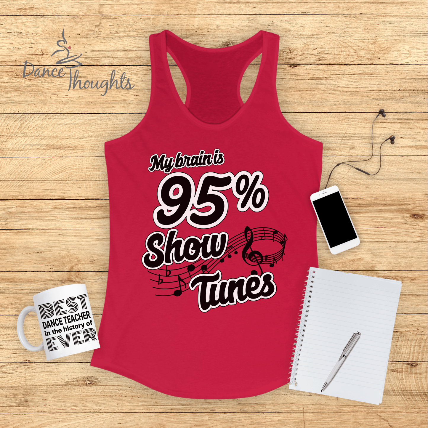 My Brain Is 95% Show Tunes Tank Top