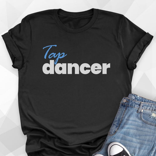 Tap Dancer T-shirt