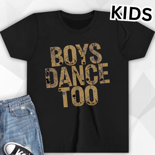 KIDS Boys Dance Too T-Shirt