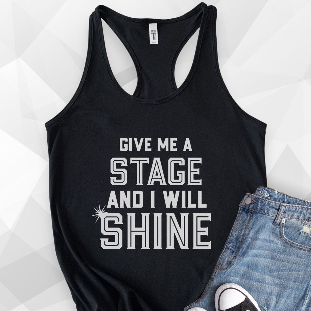Give Me A Stage Tank Top - black