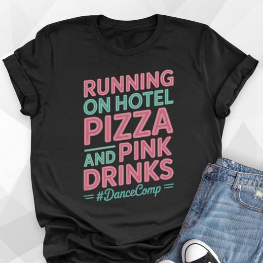 Running On Hotel Pizza T-shirt