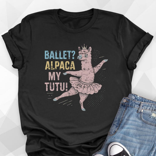 Alpaca My Tutu T-shirt