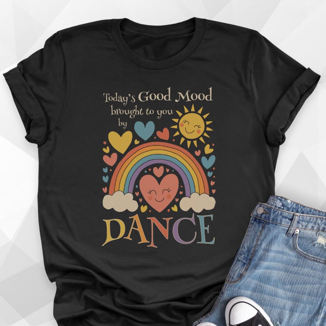Today's Good Mood T-shirt