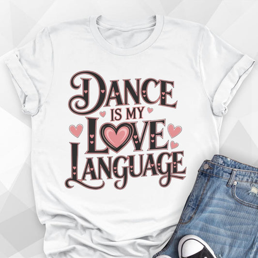 Love Language T-shirt