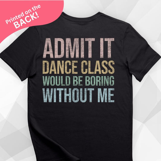 Admit It Back Print T-shirt mockup